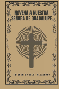 Novena a Nuestra Señora de Guadalupe