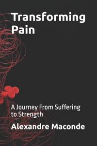Transforming Pain