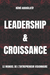 Leadership et Croissance