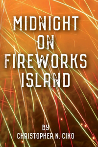 Midnight on Fireworks Island