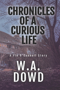 Chronicles of a Curious Life