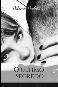 O último segredo