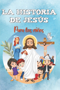 historia de Jesús para los niños