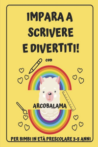 Impara a Scrivere E Divertiti