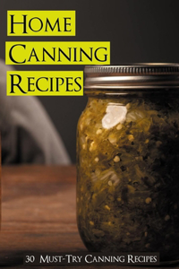 Home Canning Recipes