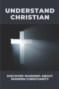 Understand Christian