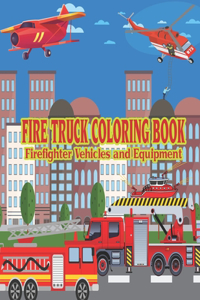 Fire Truck Coloring Book