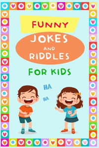 Funny Jokes and Riddles for Kids
