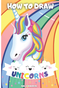 How to Draw Unicorns