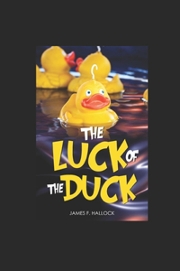 Luck Of The Duck