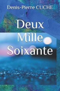 Deux Mille Soixante