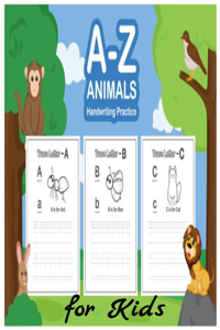 A-Z Animals Handwriting Practice Book For Kids