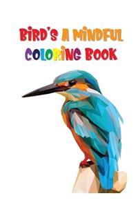 Bird's A Mindful Coloring Book