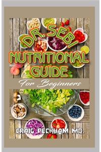 Dr. Sebi Nutritional Guide for Beginners