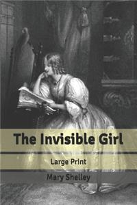 The Invisible Girl