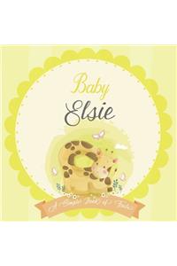 Baby Elsie A Simple Book of Firsts