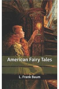 American Fairy Tales