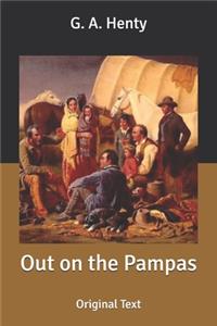 Out on the Pampas