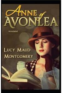 Anne of Avonlea Annotated
