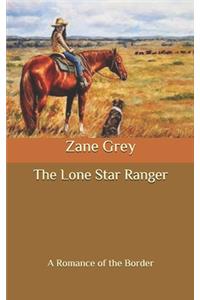 The Lone Star Ranger