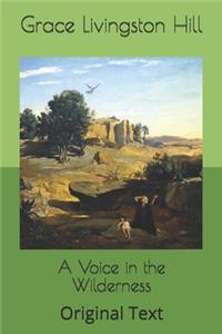 A Voice in the Wilderness