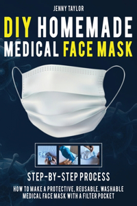 DIY Homemade Medical Face Mask