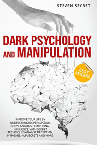 Dark Psychology and Manipulation