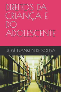 Direitos Da Criança E Do Adolescente