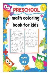 Preschool Math Coloring Book for Kids Ages 2-6