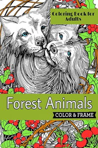 Forest Animals Coloring Book for Adults Color & Frame