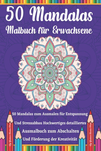 50 Mandalas Malbuch für Erwachsene