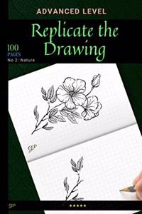 Replicate the Drawing - Nature Edition