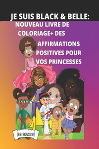 Je Suis Black & Belle