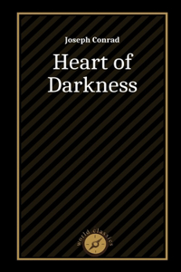 Heart of Darkness by Joseph Conrad