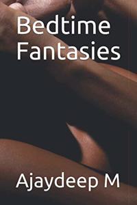 Bedtime Fantasies