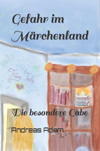 Gefahr im Märchenland