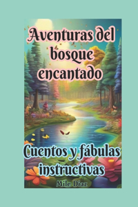 Aventuras del bosque encantado