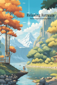 Relaxing Retreats