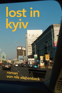 Lost in Kyiv