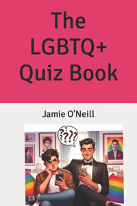 LGBTQ+ Quiz Book