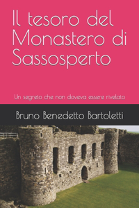 Il tesoro del Monastero di Sassosperto