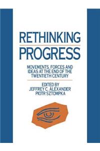 Rethinking Progress