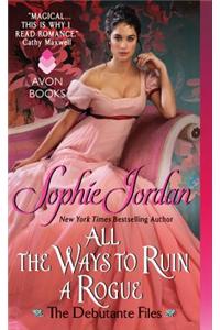 All the Ways to Ruin a Rogue