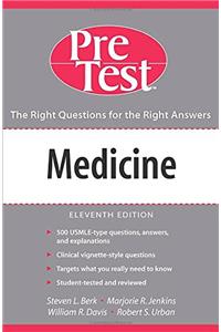 Medicine: PreTest(TM) Self-Assessment & Review, Eleventh Edition