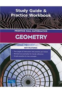 Prentice Hall Math Geometry Study Guide and Practice Workbook 2004c