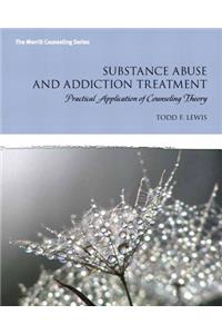 Substance Abuse and Addiction Treatment with Video-Enhanced Pearson Etext -- Access Card Package