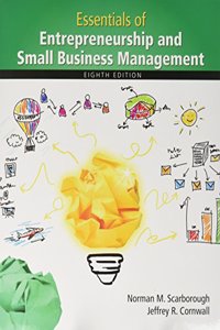 Essentials of Entrepreneurship and Small Business Management Plus Myentrepreneurshiplab with Pearson Etext -- Access Card Package