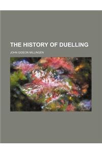 The History of Duelling