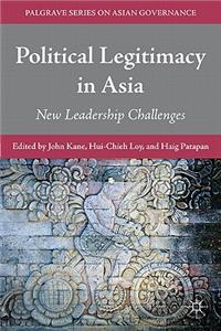 Political Legitimacy in Asia
