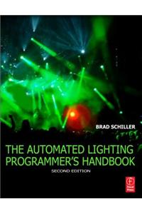 Automated Lighting Programmer's Handbook